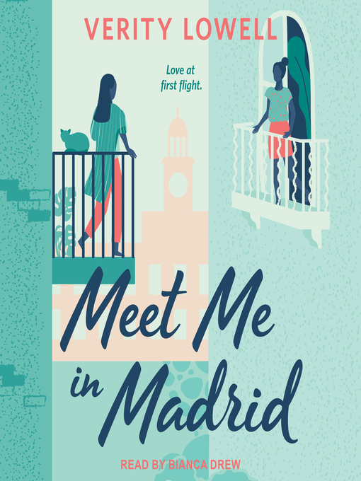 Title details for Meet Me in Madrid by Verity Lowell - Available